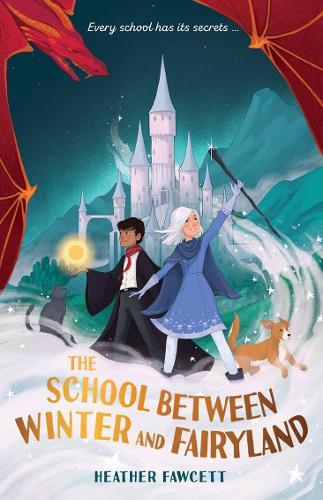 The School Between Winter and Fairyland book cover